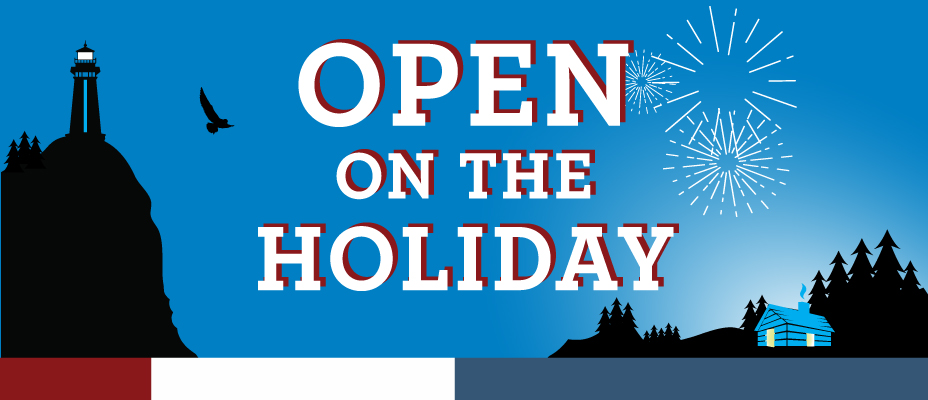 Open for the Holiday